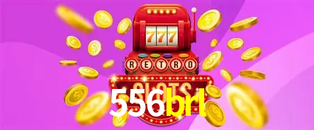 Descubra o Mundo do Cassino Online com 556brl